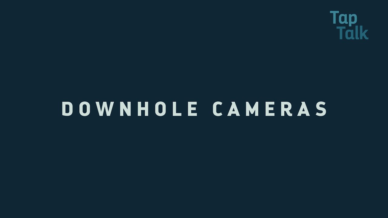 Tap Talk | Downhole Cameras | A Peek at Episode 006