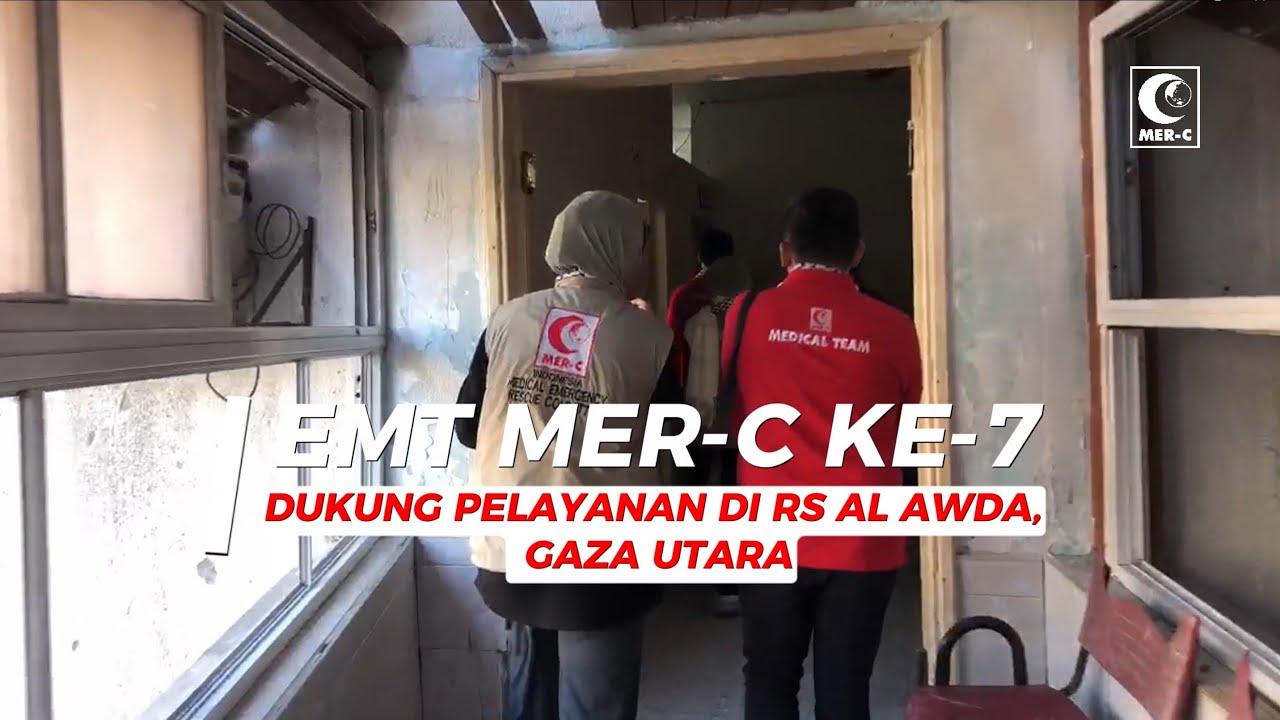 EMT MER-C ke-7 Dukung Pelayanan di UGD RS Al Awda, Gaza Utara