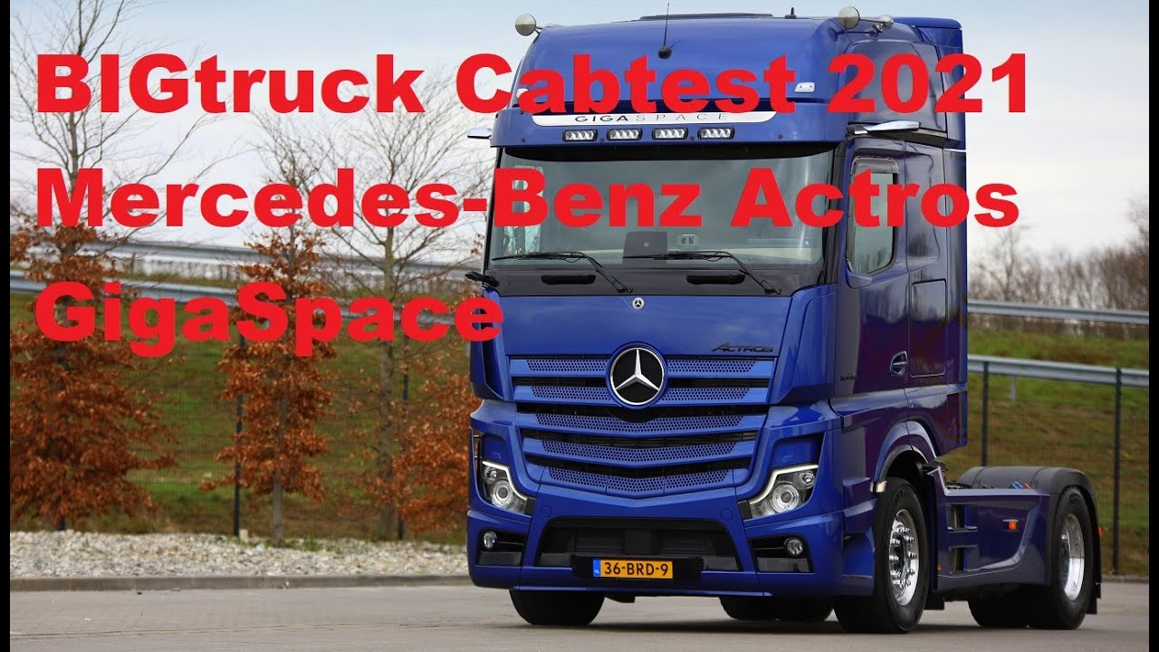 BIGtruck Cabtest 2021 | Mercedes-Benz Actros GigaSpace