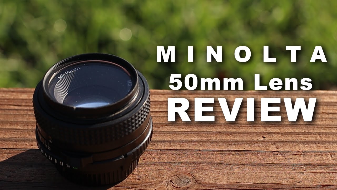 Minolta 50MM Lens Review