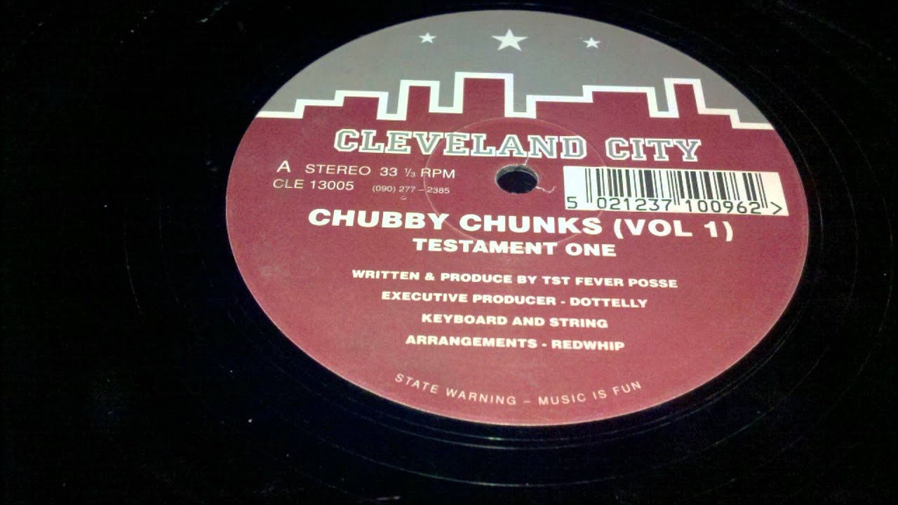 Chubby Chunks - Testament One