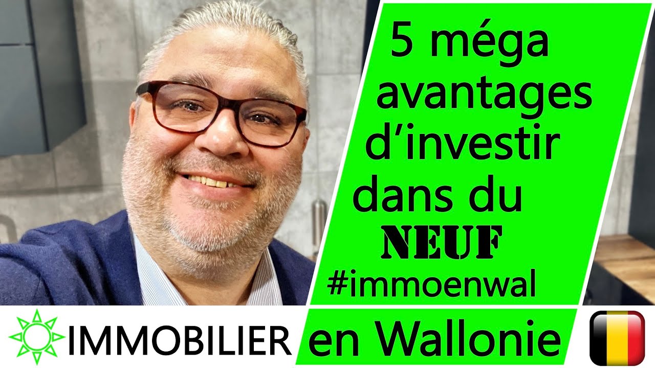 5 méga avantages d'acheter de l'immobilier neuf !  Immobilier en Wallonie Belgique #immoenwal