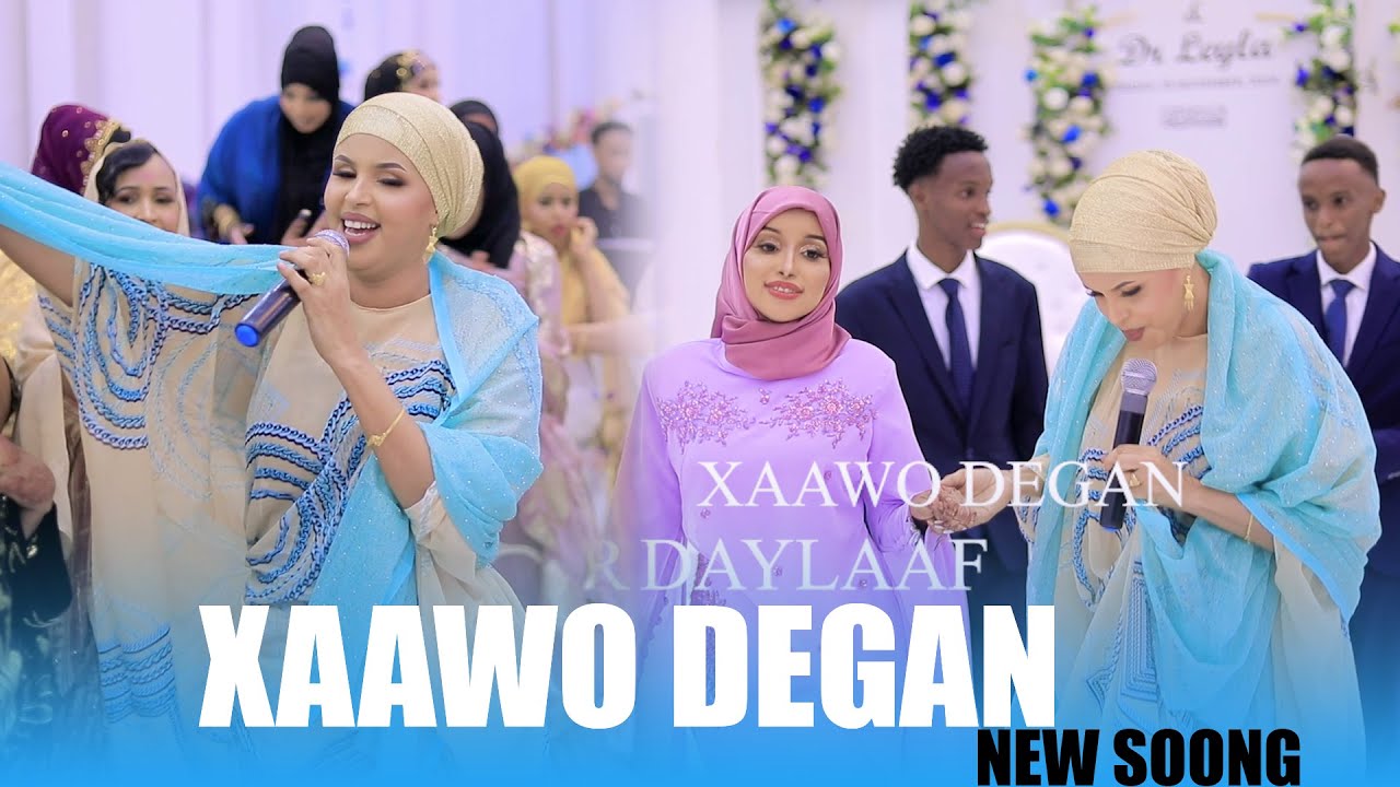 XAAWO DEGAN \\ HEES CUSUB REER DAYLAAF