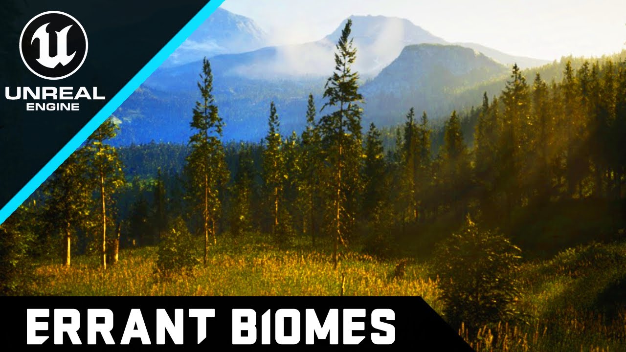 Создавайте биомы за считанные минуты — Unreal Engine и Errant Worlds [Часть 2]