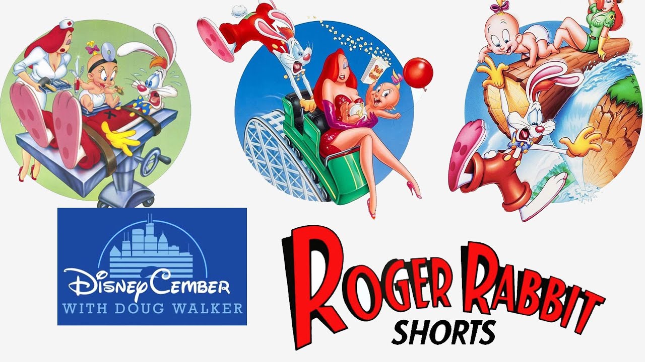 The Roger Rabbit Shorts - DisneyCember