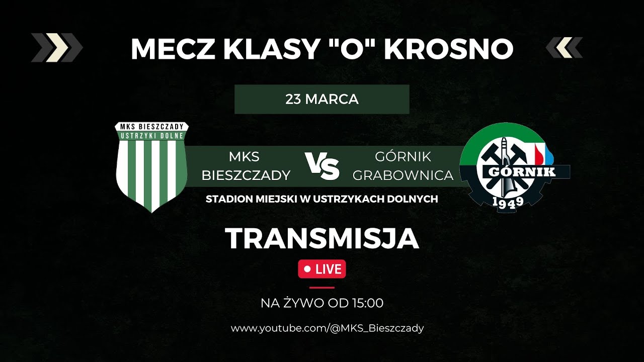 [NA  ŻYWO]  MKS Bieszczady Ustrzyki Dolne - Górnik Grabownica