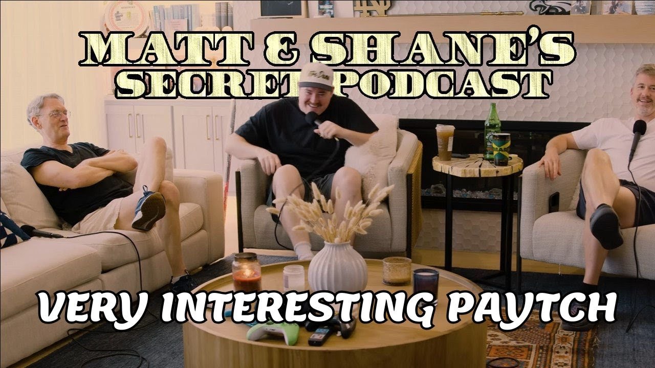 VERY INTERESTING PAYTCH w/ Nick Bryant | Matt and Shane's Secret Podcast
