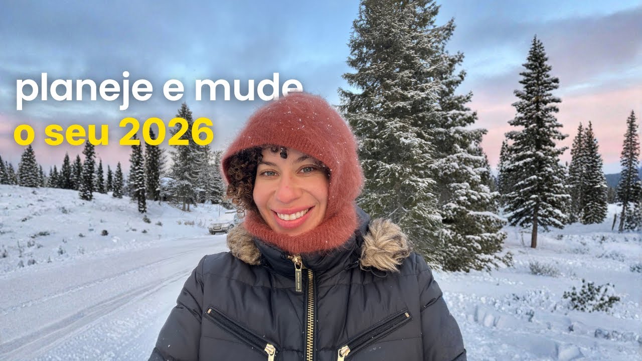como mudar o seu 2026  / metas e mentalidade