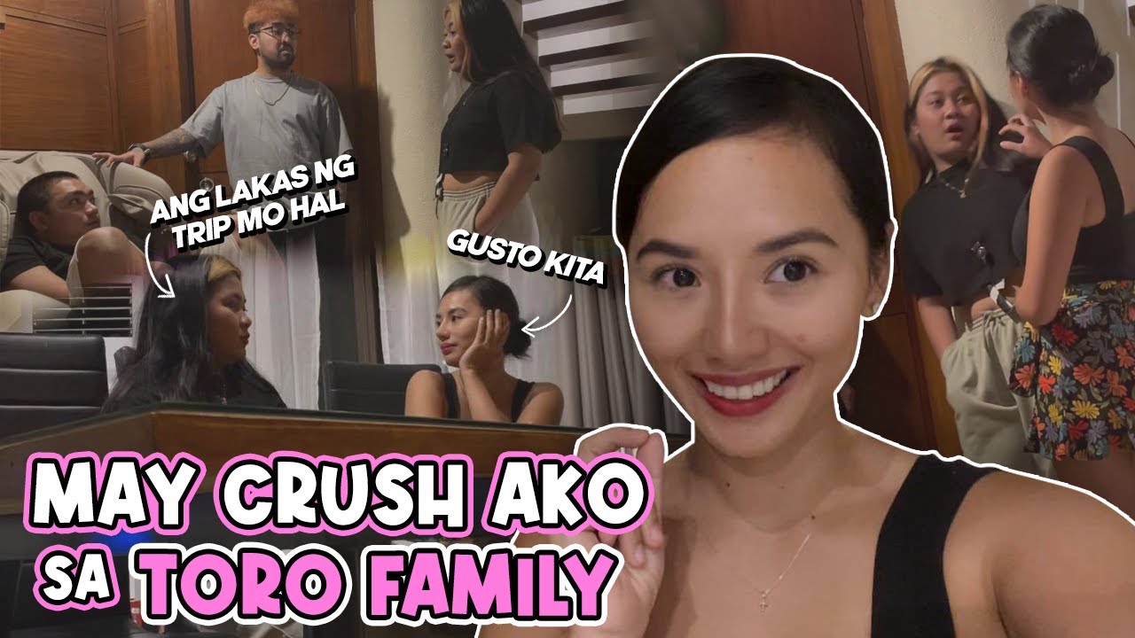 MAY CRUSH AKO SA TORO FAM