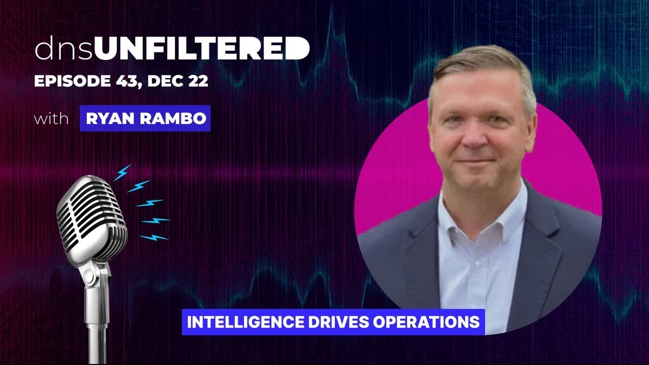 43: Intelligence Drives Operations, Ryan Rambo