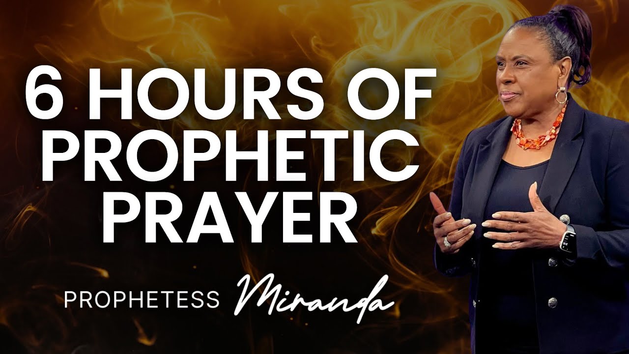 6 Hours Of Prophetic Prayer! | Prophetess Miranda | Nabi' Healing Center Church
