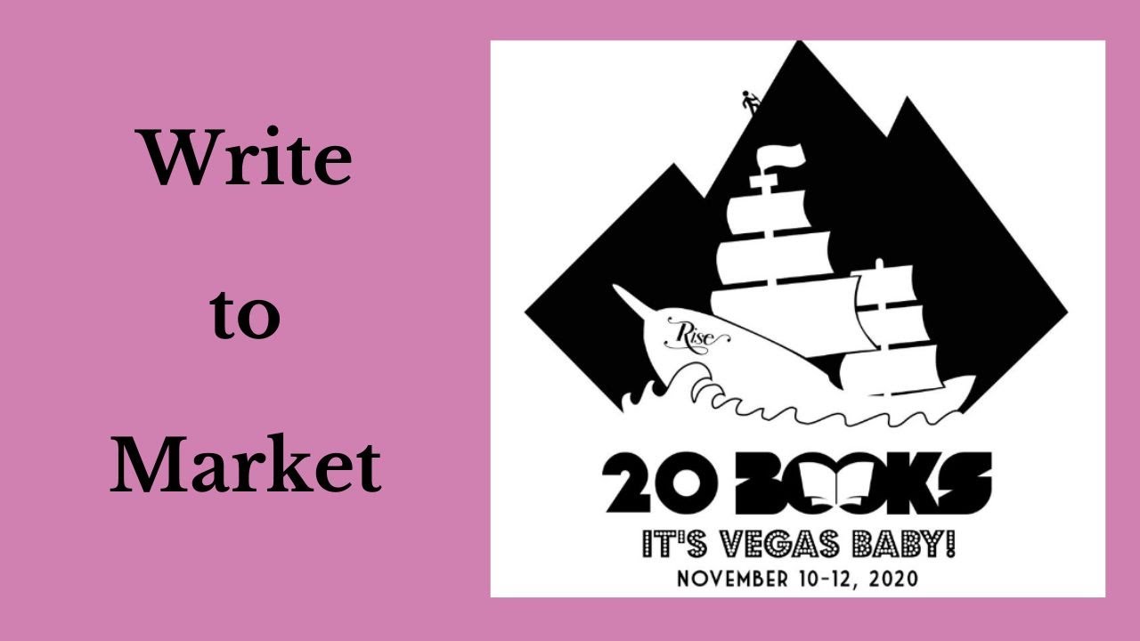 20Books Vegas 2021 Day 2 – Kyla Stone - Write to Market: The Mindset & Decision