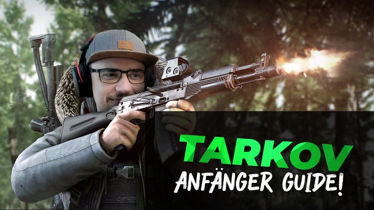 Der Ultimative Escape From Tarkov Anfänger Guide 2021 | PinkyFPS