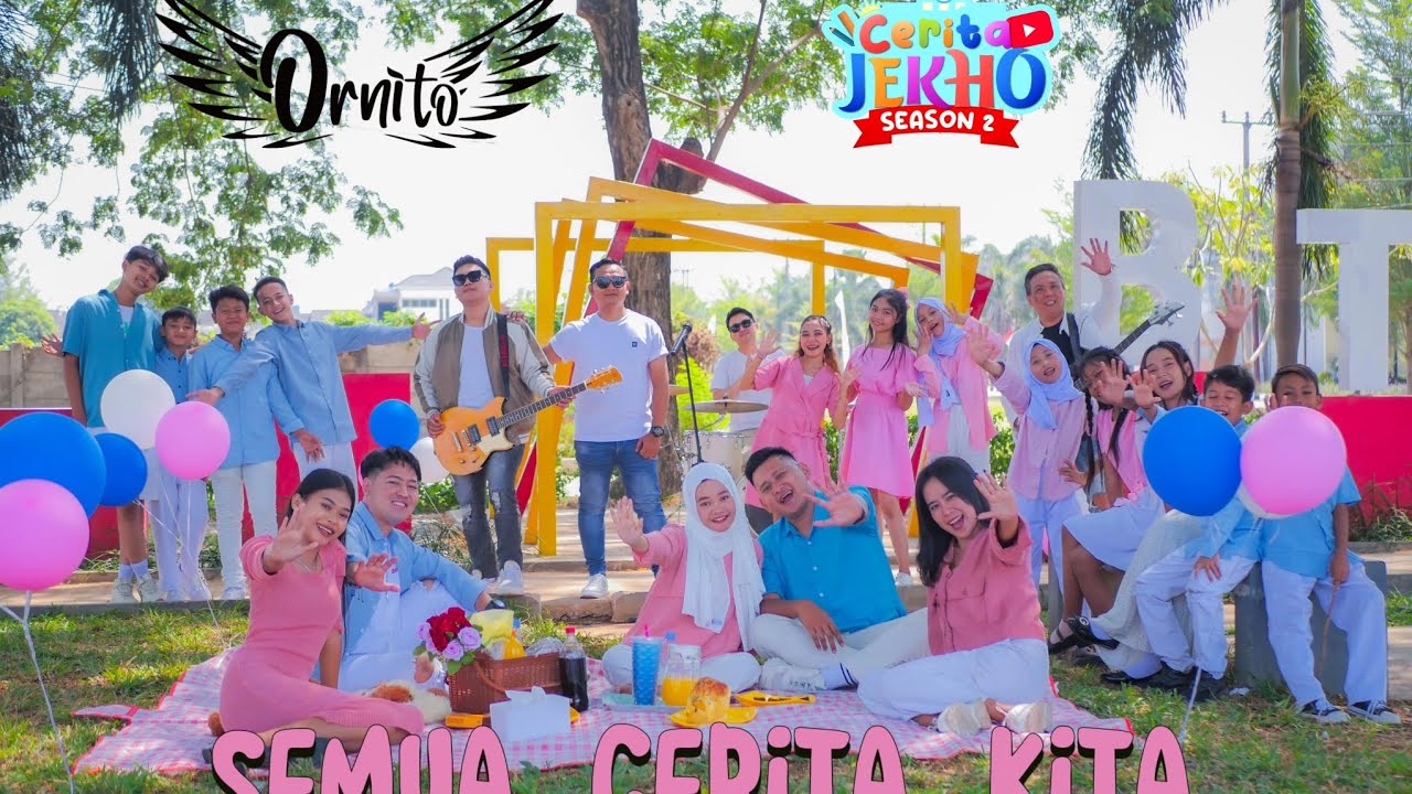 SEMUA CERITA KITA - ORNITO BAND (Ost CERITA JEKHO SEASON 2)