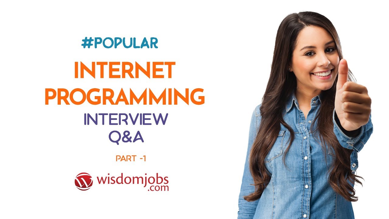 TOP 15 Internet Programming Interview Questions and Answers 2019 Part-1 | Internet Programming