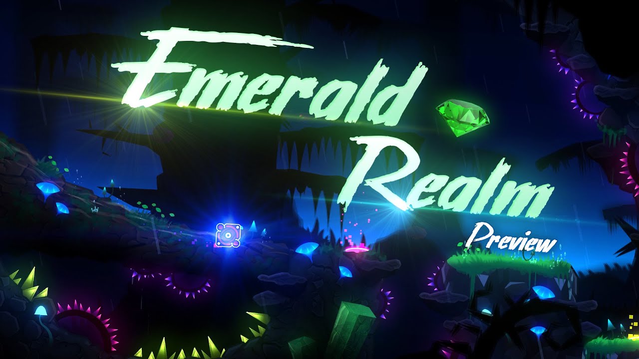 [PREVIEW I] - “Emerald Realm