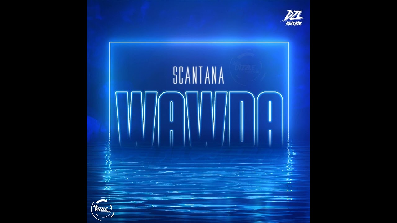 Scantana - Wawda (Audio)