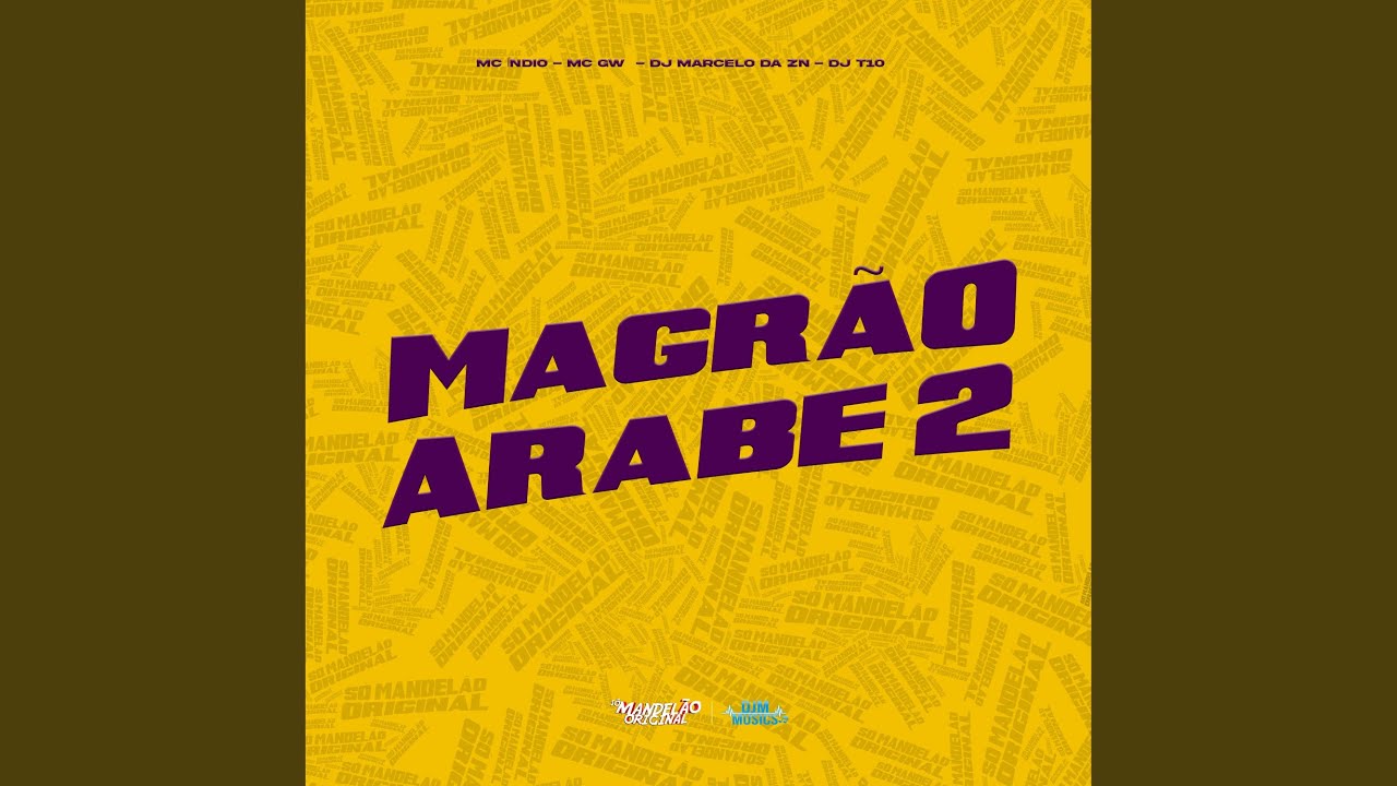 Magrão Árabe 2