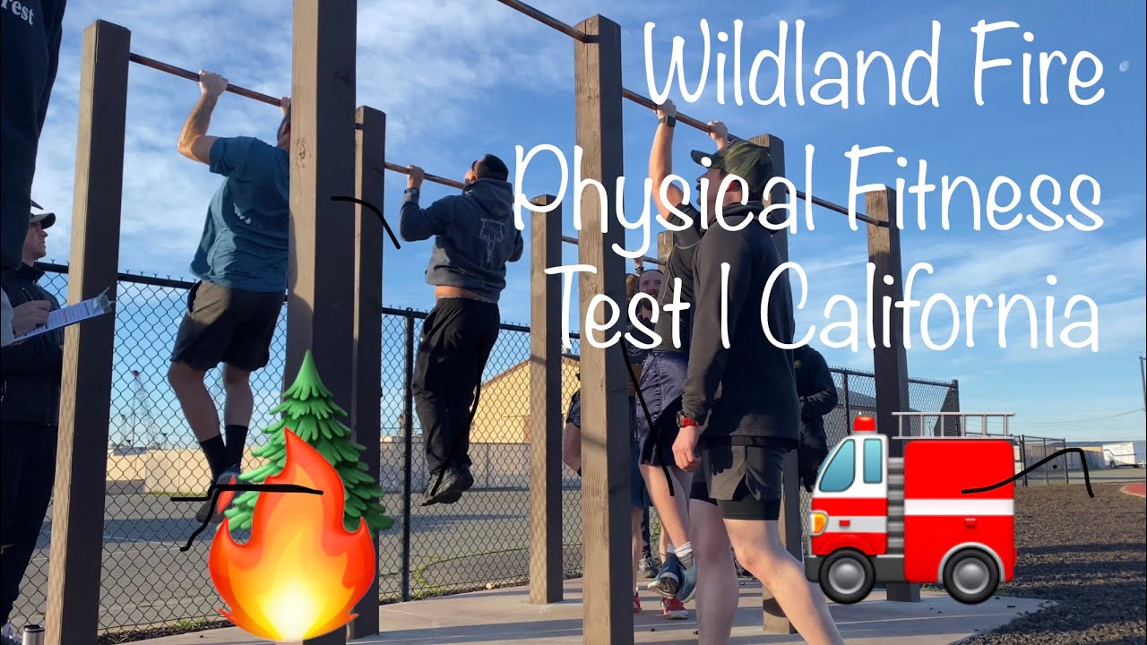 Wildland Fire Physical Fitness Test | California
