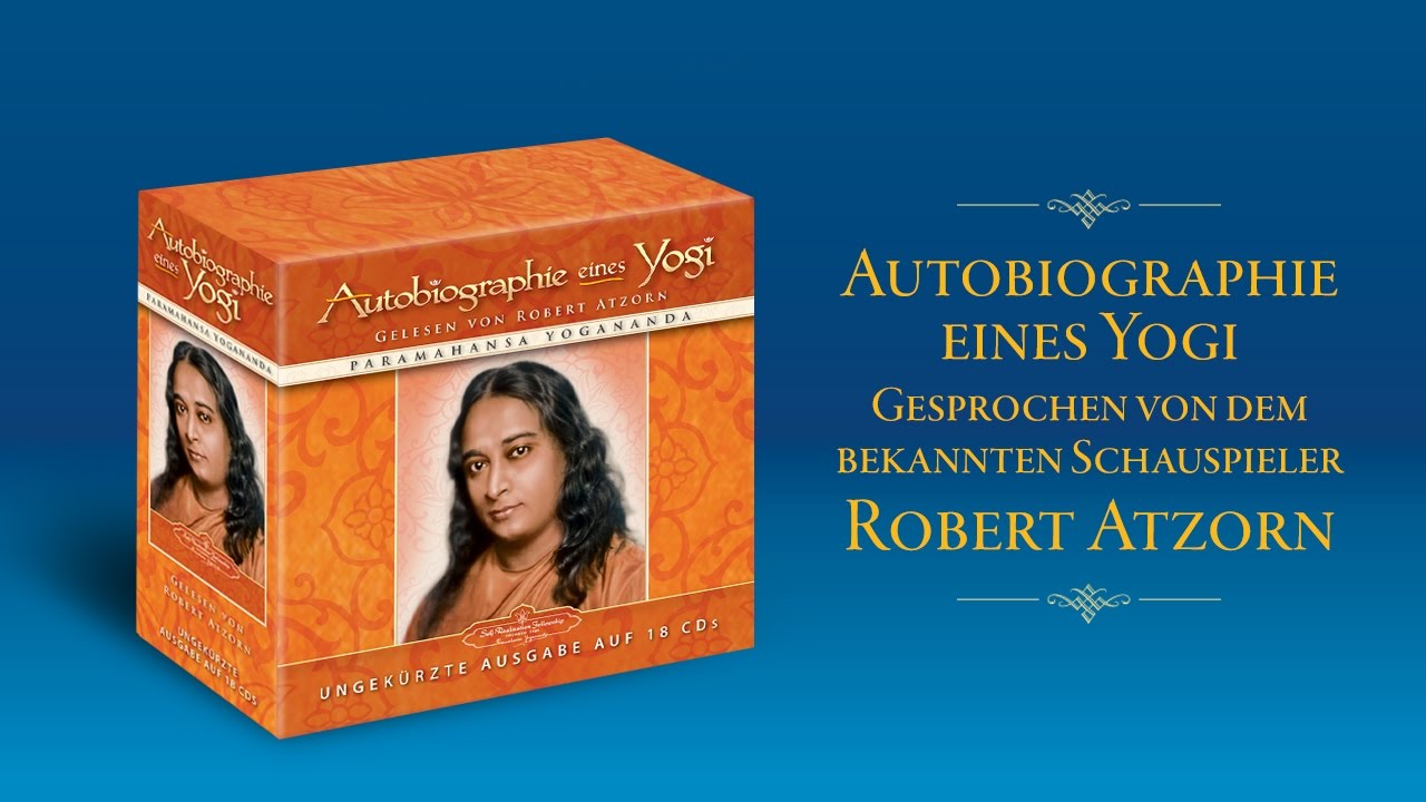 Autobiographie eines Yogi gelesen von  Robert Atzorn