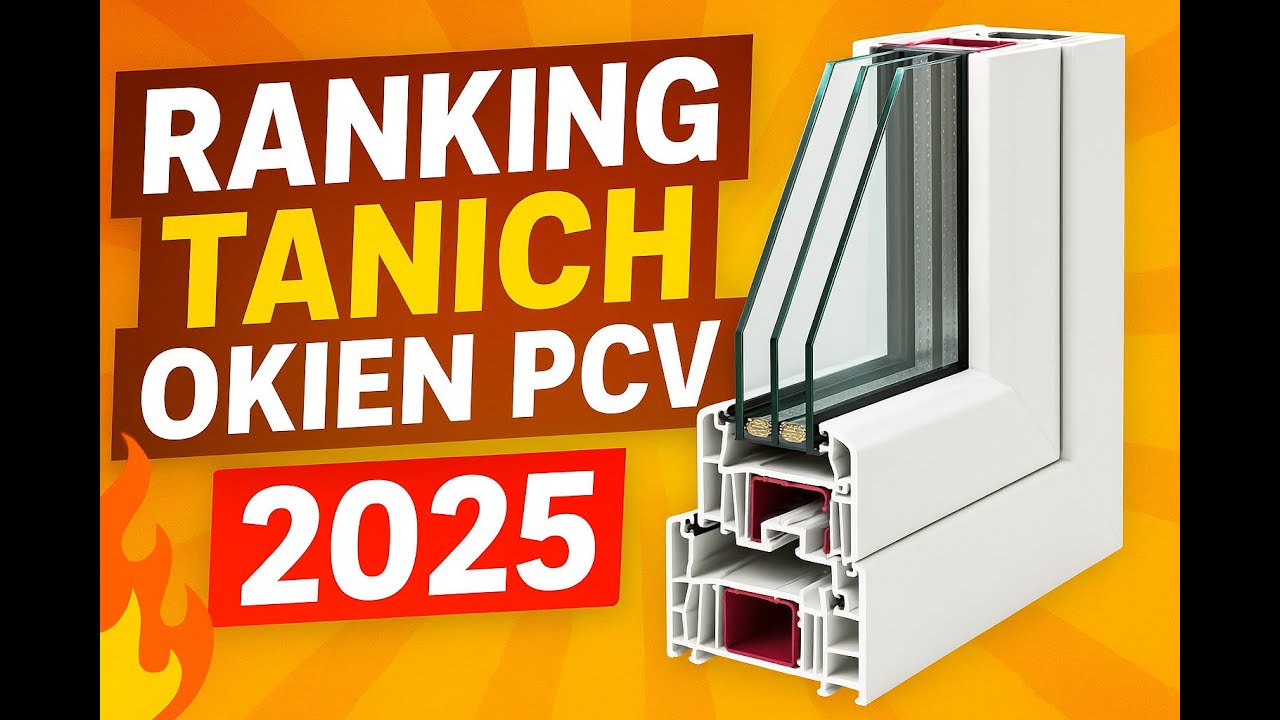🔥 Ranking TANICH okien PCV 2025! TOP 5 modeli 3-szybowych, kt&oacute;re obniżą Twoje rachunki za ogrzewanie