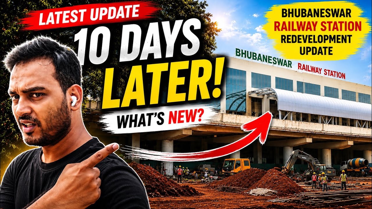 Bhubaneswar Railway Station Latest Update | 10 Days Later! What&rsquo;s New? | Full Progress Tour