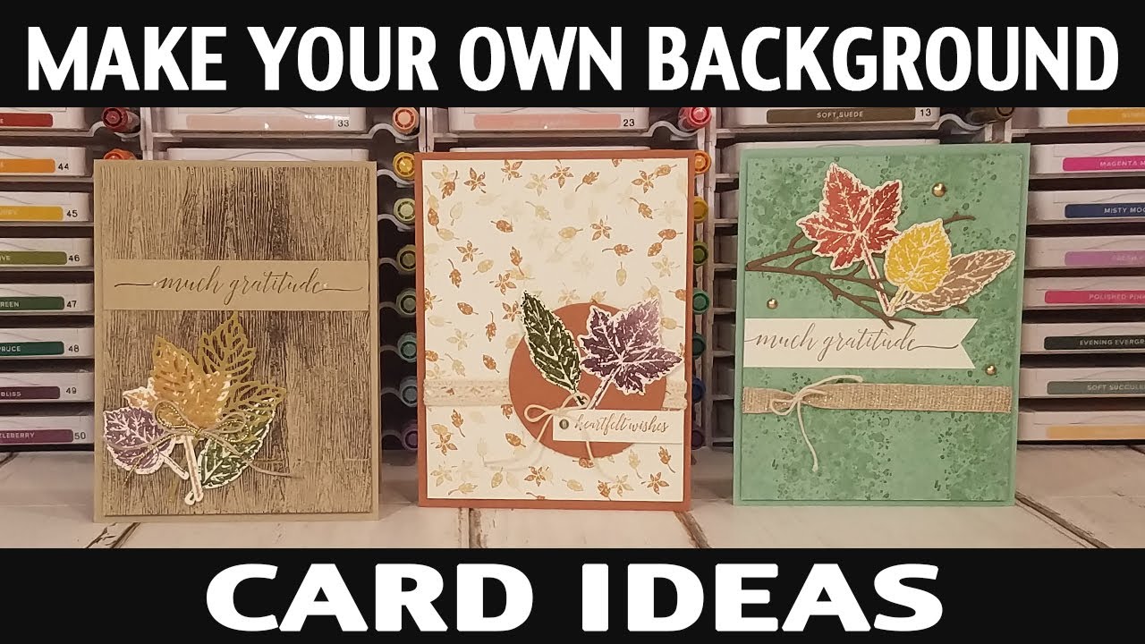 Stamping Jill - Make Your Own Background Card Ideas