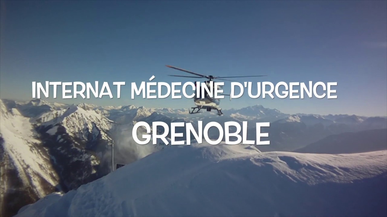 Internat Médecine d'Urgence Grenoble