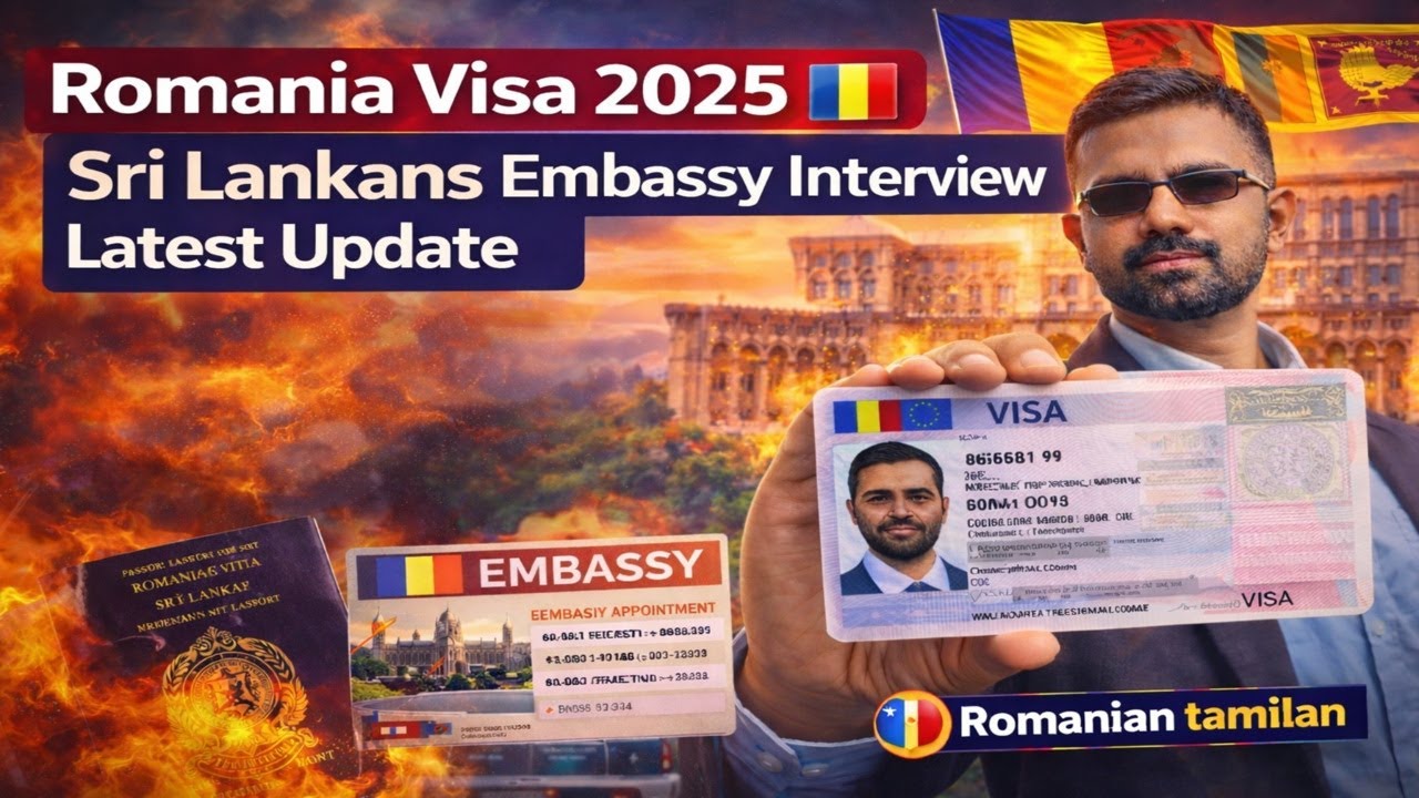 🇷🇴 Romania Visa 2025 🇱🇰Interview Embassy Update tamil for Sri Lankans