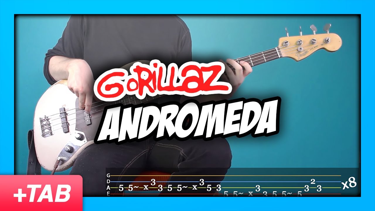 Gorillaz - Andromeda | Bass Cover with Play Along Tabs