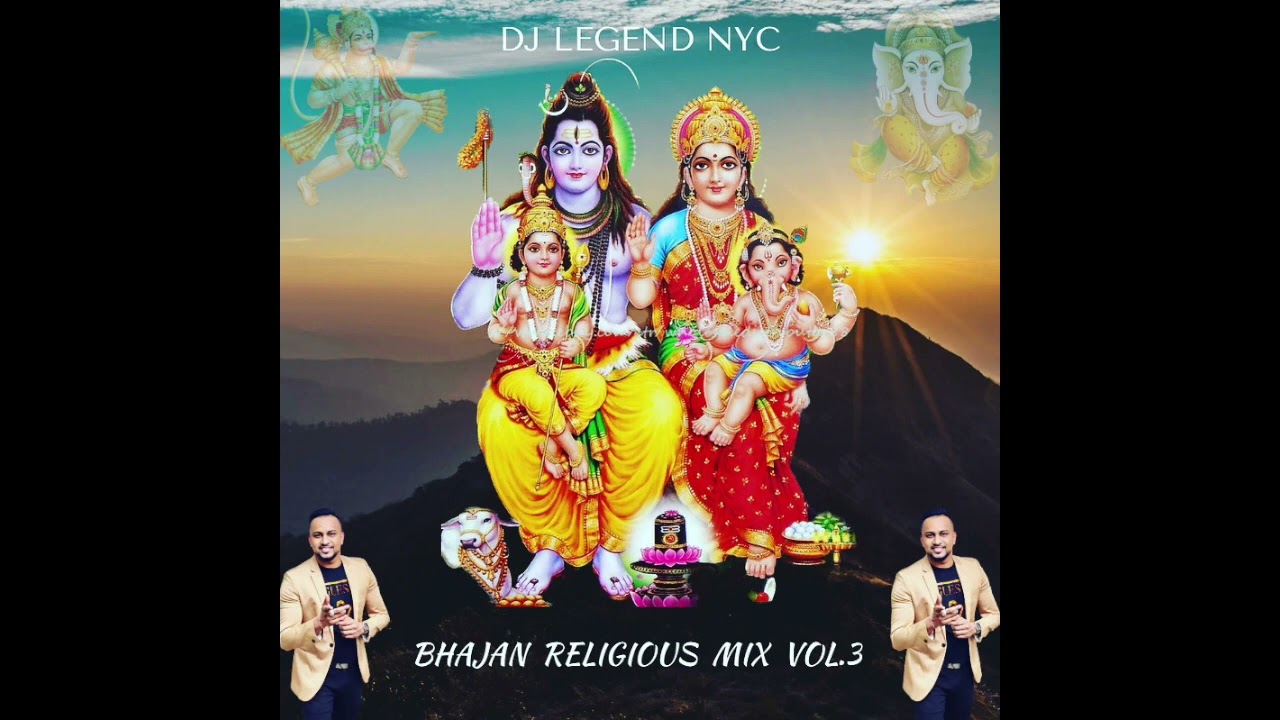 DjlegendNyc _ Religious Bhajan _ Mix Vol.3