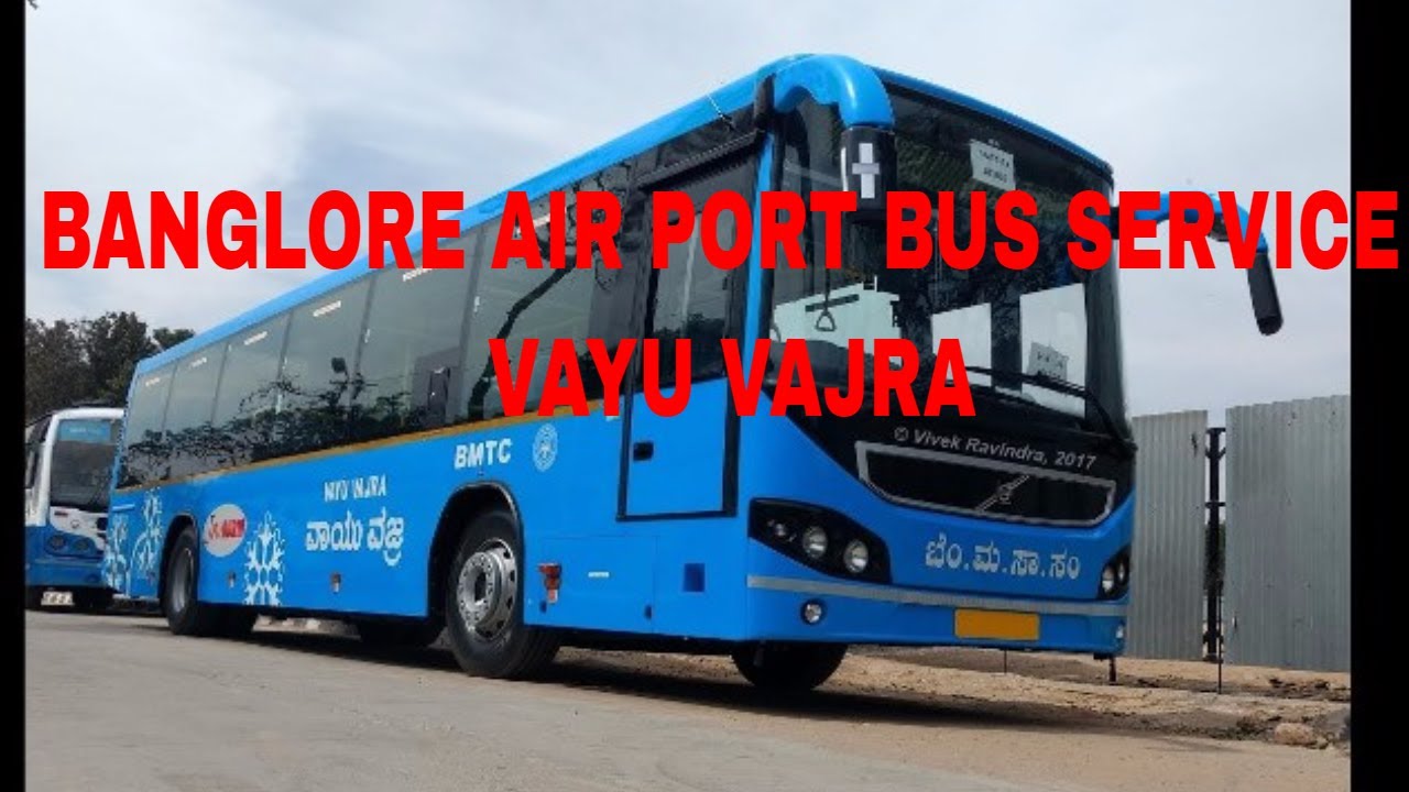 Bangalore Airport Bus Service: Vayu Vajra by BMTC