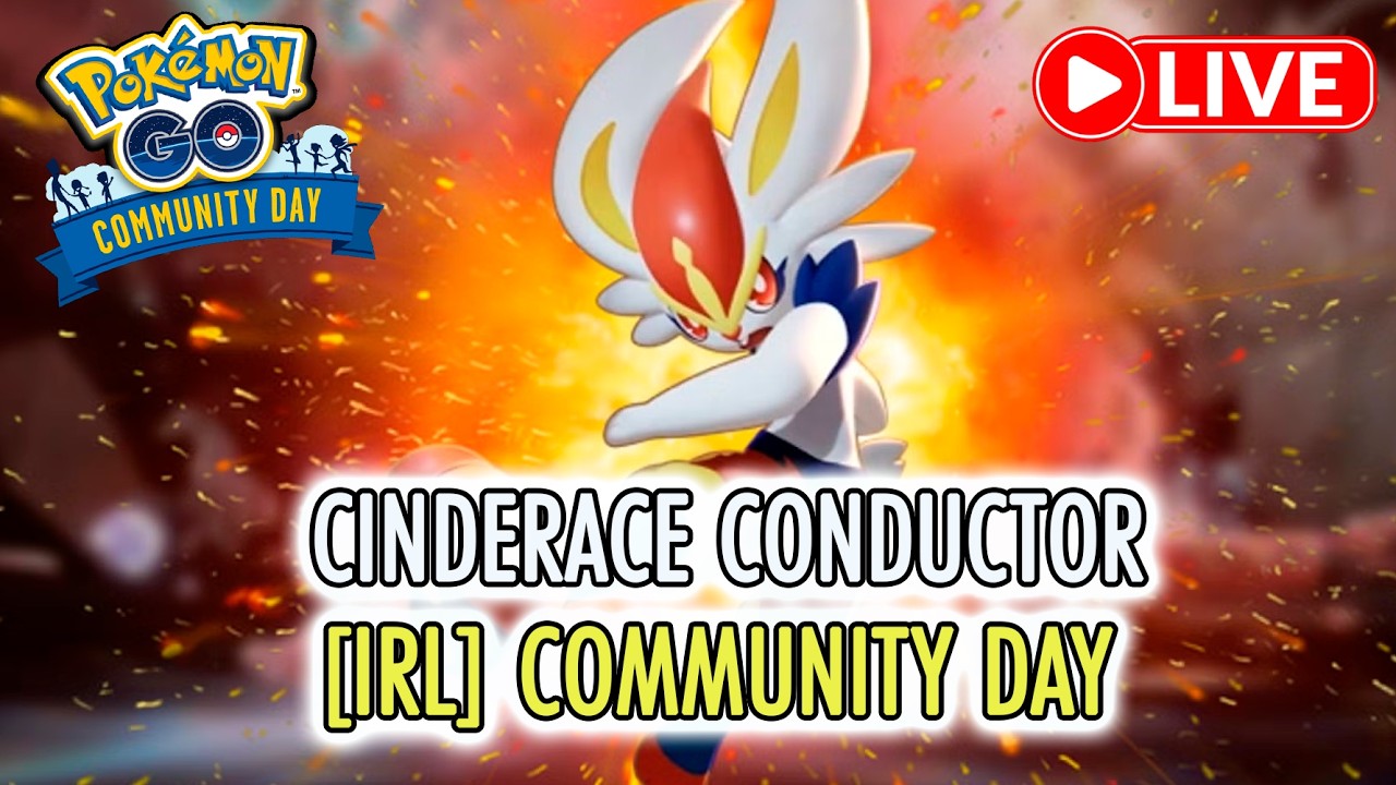 [DIRECTO] 🔵 [IRL] CINDERACE CONDUCTOR en su COMMUNITY DAY + GBL 🔥🔵 !nihabit !nihalertas !blerp