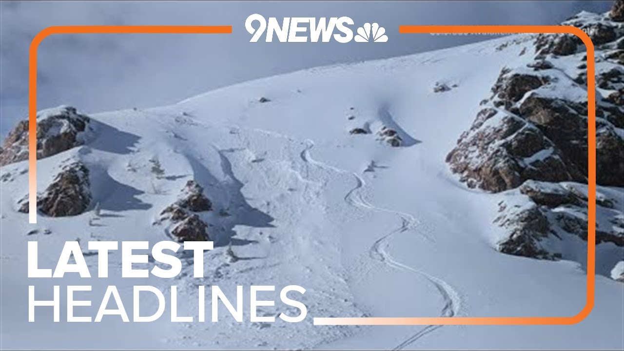 Extended headlines | Recent snowfall increases Colorado's avalanche danger