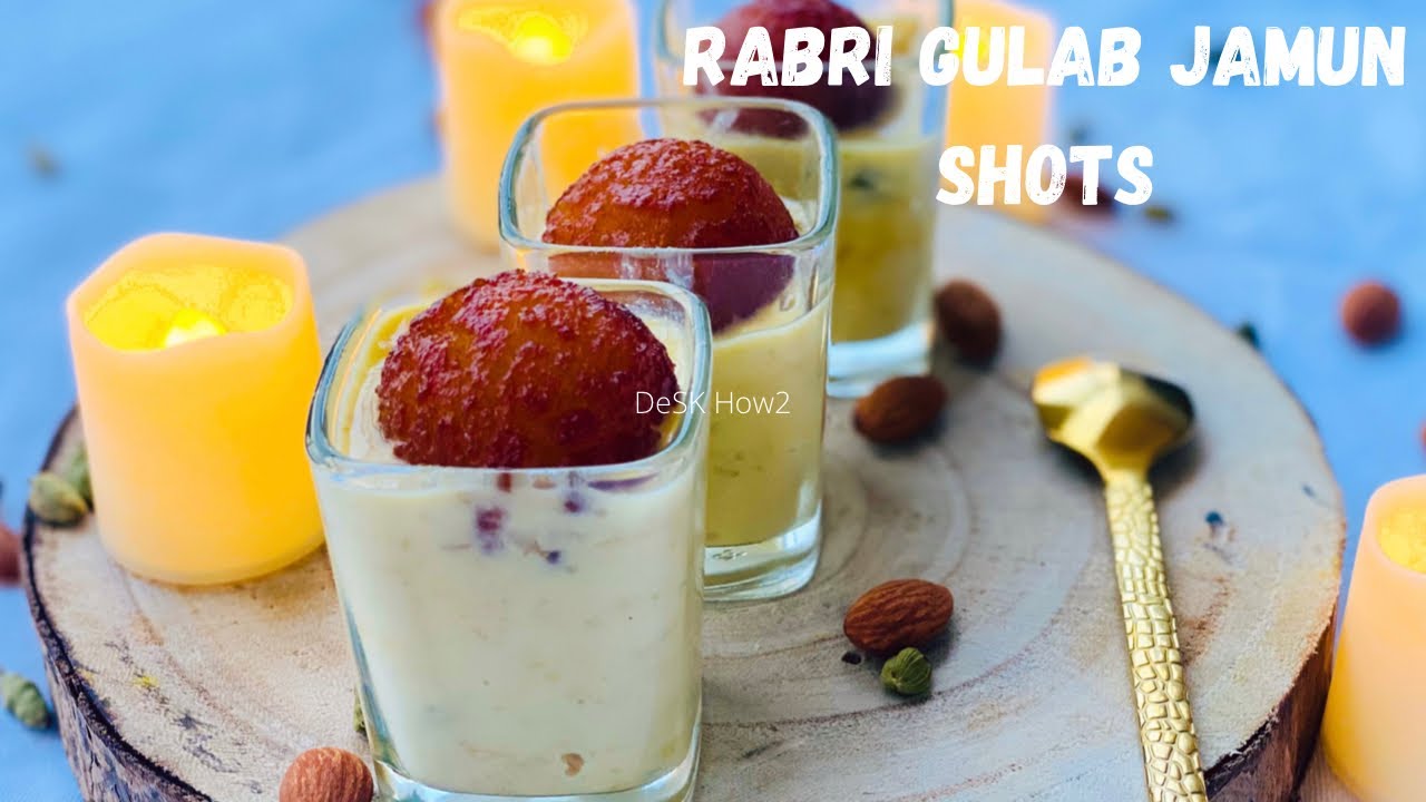 Rabri Gulab Jamun Shots| Amazing party dessert idea | DeSK How2