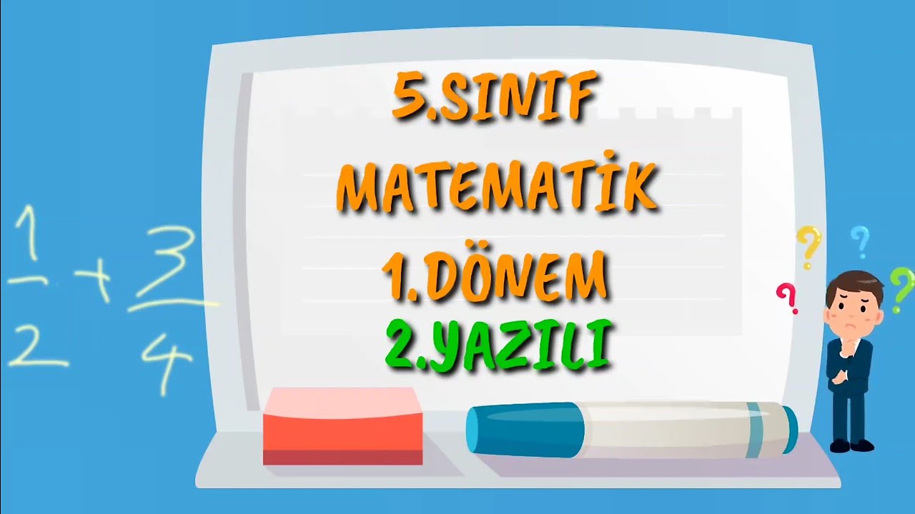 5.SINIF MATEMATİK 1.DÖNEM 2.YAZILI HAZIRLIK|2022
