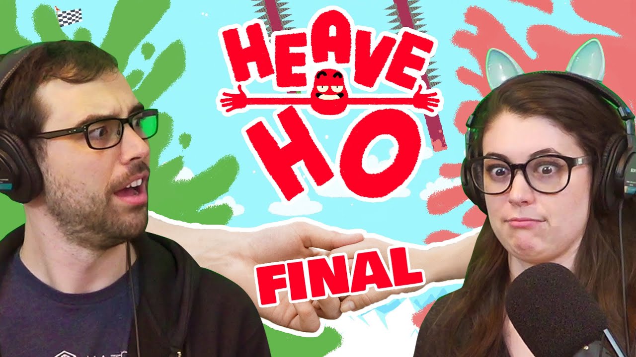 Heave Ho Relationship Test (pt. 3)