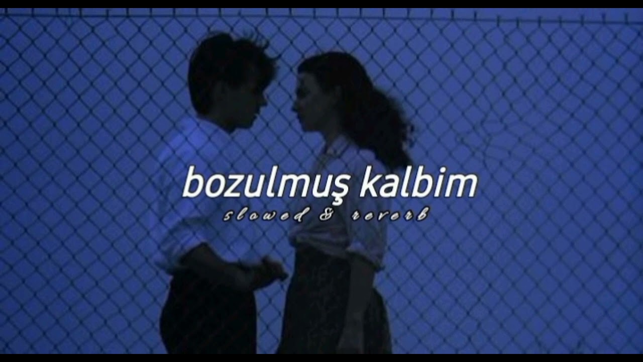 bozulmuş kalbim senin için ata ata - (slowed & reverb)