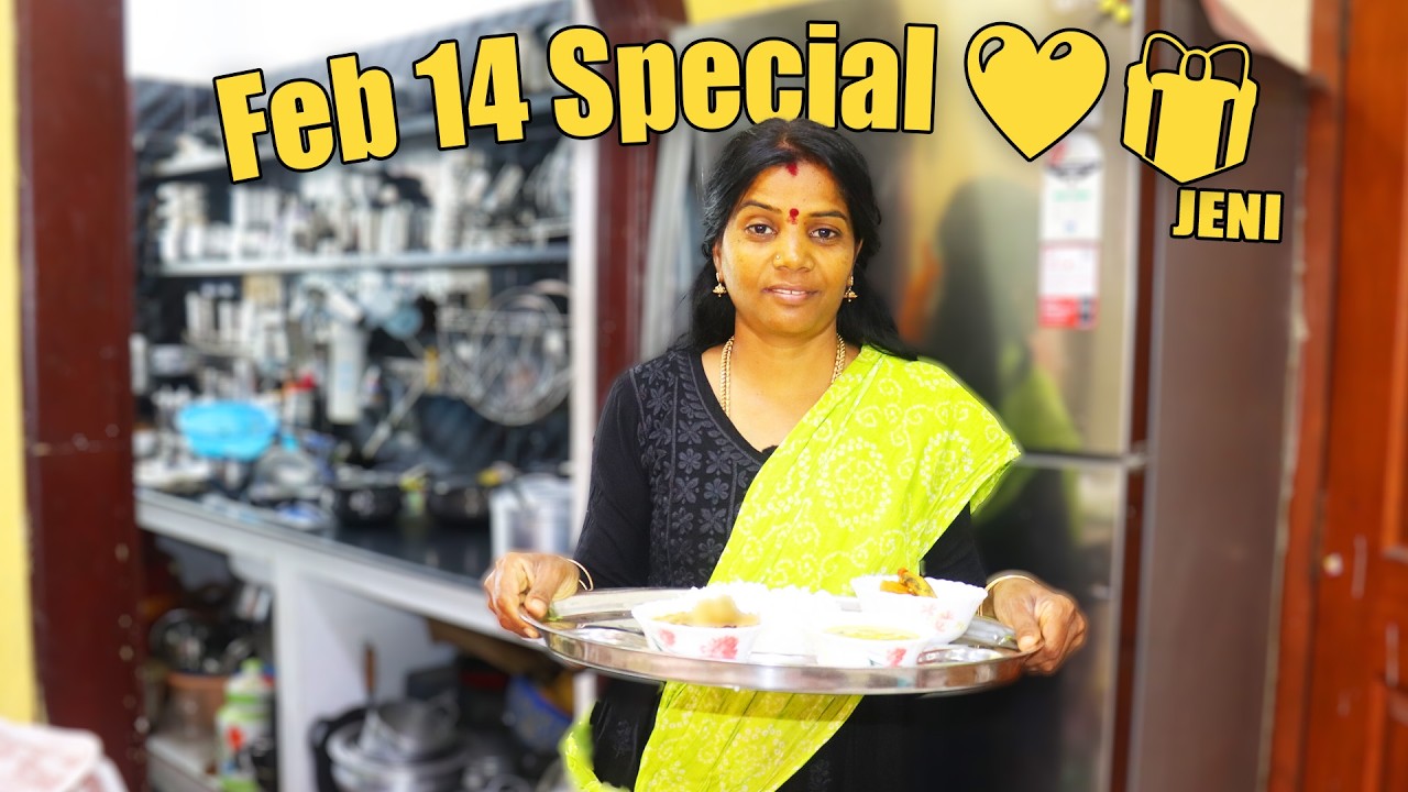பிப்ரவரி 14 ஸ்பெஷல் விருந்து ❤️ என்ன பரிசு கிடைச்சது? 🎁What Gift Did I Get? 🎁JENI