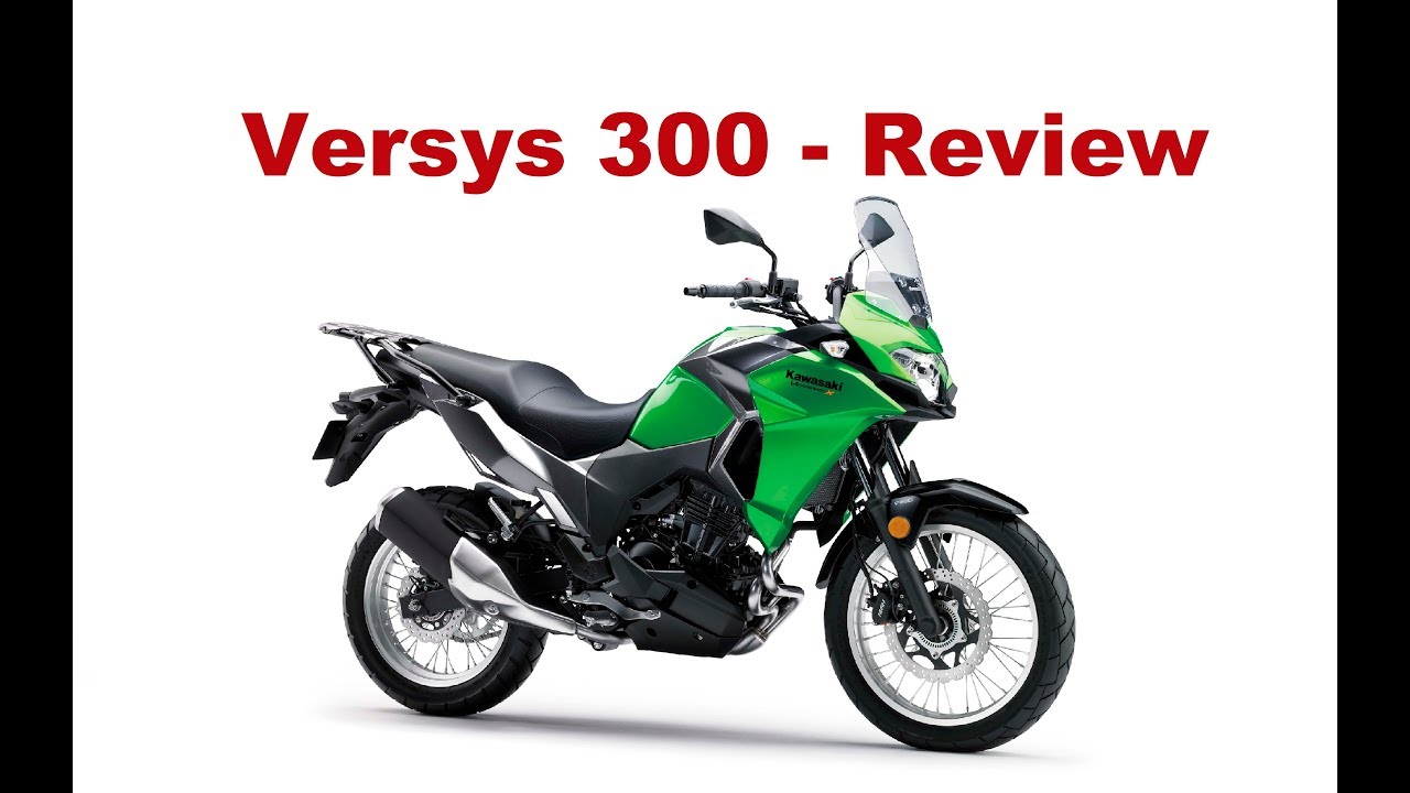 Kawasaki Versys 300 - Test Ride & Review
