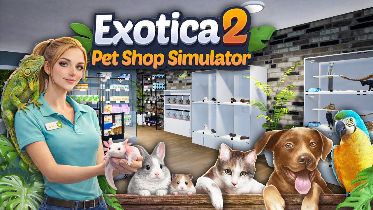 Exotica 2 Pet Shop Simulator | Part#2 | Gameplay Walkthrough | No Commentary