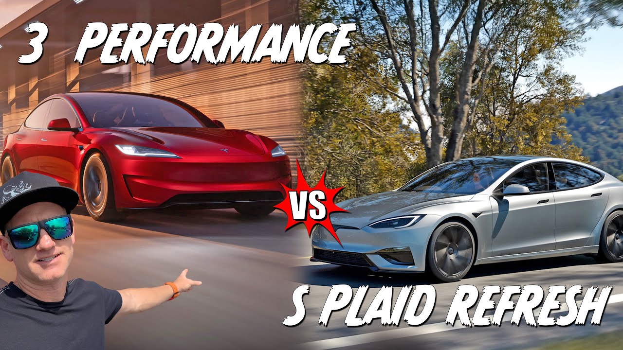 Tesla 3 Performance vs S Plaid Refresh - Tough Choice?