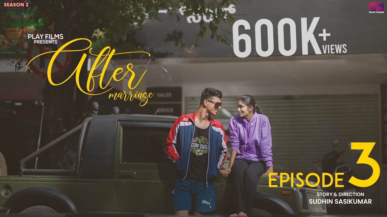 AFTER MARRIAGE | SEASON 2 | EPISODE 3 | I KNOW  | PLAY FILMS ORIGINALS