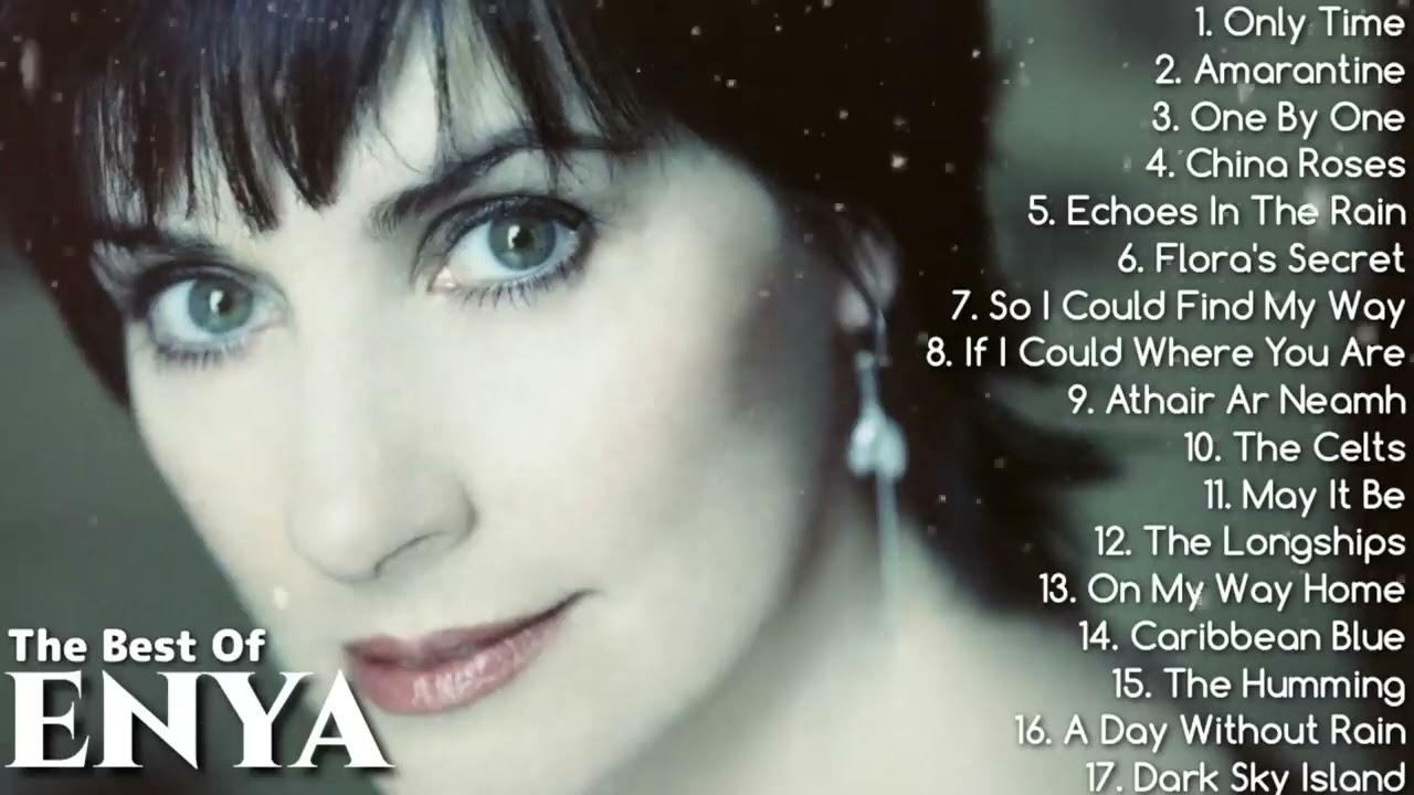 The Best of ENYA   Non Stop Playlist