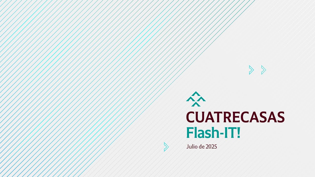 Flash IT! Novedades de interés | Séptima sesión 2025