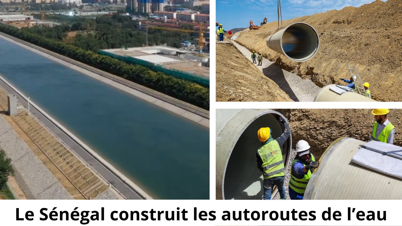 Autoroutes de l'eau: Projet du Grand Transfert d'Eau du Sénégal