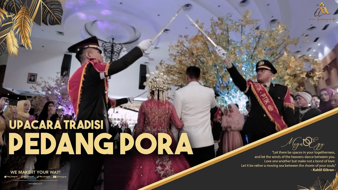 AA FOTO | Prosesi Upacara Tradisi Pedang Pora AKPOL | Mega & Egy