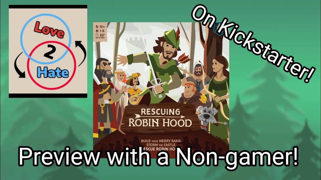 Preview of Rescuing Robin Hood - On Kickstarter Now!