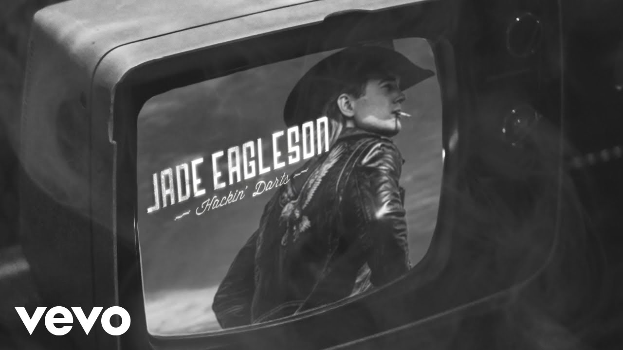 Jade Eagleson - Hackin' Darts (Lyric Video)