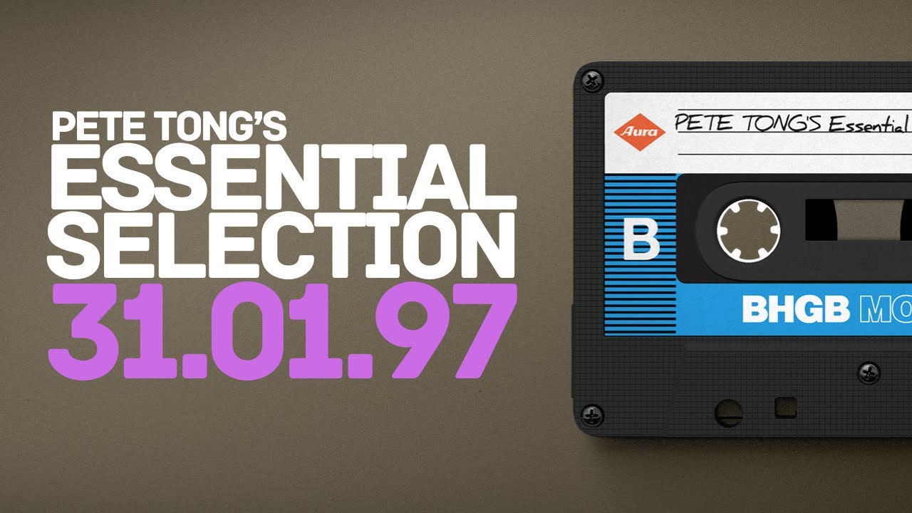 Pete Tong's Essential Selection - 31st January 1997 (31-01-97) - Sister Bliss (Hot Mix)